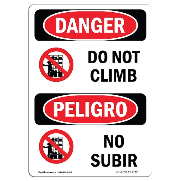 Safety Sign, OSHA Danger, 5" Height, Do Not Climb, Bilingual Spanish, 10PK